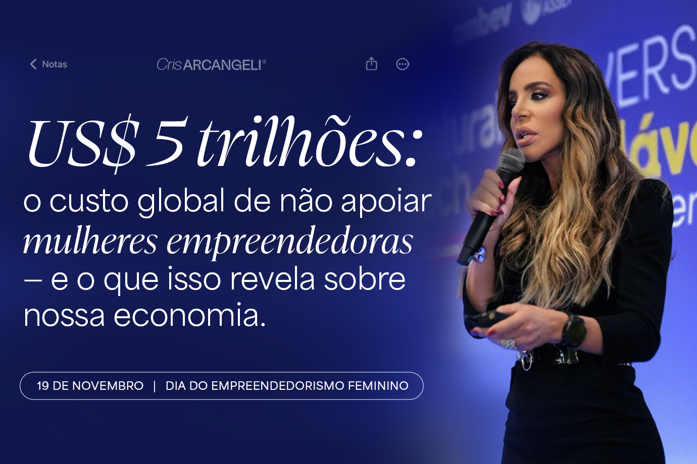 US$ 5 trilhões: o custo global de não apoiar mulheres empreendedoras